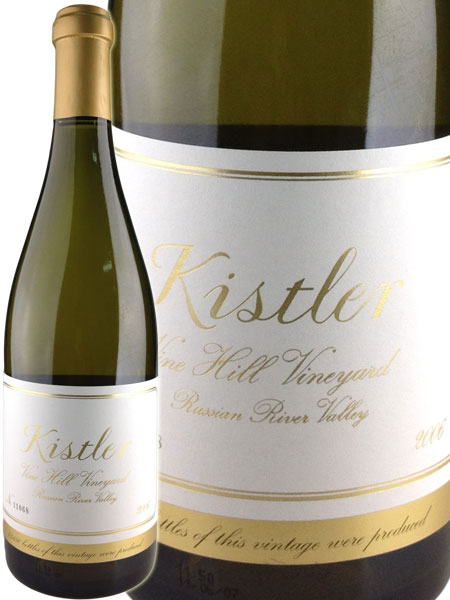 Kistler Chardonnay Russian River Valley Vine Hill Vineyard [2006]キスラー シャルドネ　ロシアン・リヴァー・ヴァレー　ヴァイン・ヒル・ヴィンヤード　[2006]