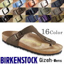 ビルケンシュトック BIRKENSTOCK　ギゼ　メンズ サンダル　普通幅 セール誰もが知っているコンフォートサンダルの代名詞