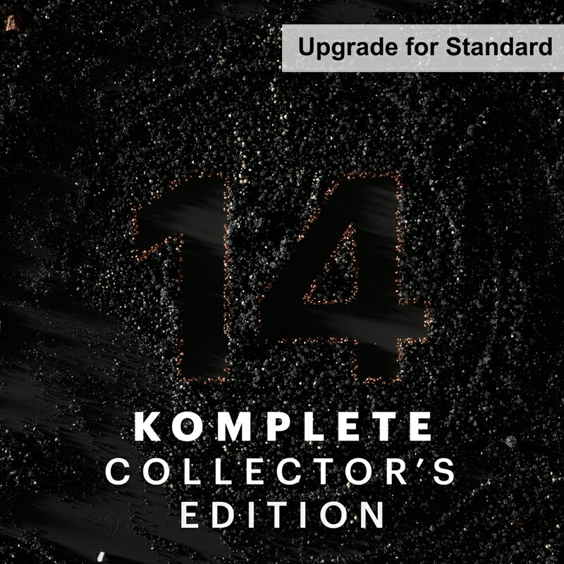 Native Instruments <strong>KOMPLETE</strong> <strong>14</strong> COLLECTOR'S EDITION Upgrade for Standard【在庫限り特価！】【※シリアルPDFメール納品】【DTM】【ソフトシンセ】