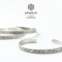 phaduA（パ・ドゥア） バングル シルバー / ブレスレット / カレンシルバー / メンズ レディース / ペア