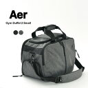 AER(エアー) ジムダッフル 3 / ダッフルバッグ / ボストンバッグ / メンズ / ACTIVE COLLECTION / GYM DUFFEL 3