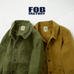 FOB FACTORY（FOBファクトリー） F2373 フレンチ モールスキン ジャケット / <strong>カバーオール</strong> / 長袖 / <strong>メンズ</strong> / ワーク / 極厚 / カジュアル / ヴィンテージ / 上品 / 綿 コットン / 日本製 / FRENCH MOLESKIN JK