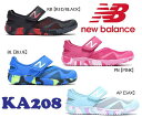 【送料無料】【ニューバランス】 サマーシューズ キッズスニーカー 17〜24cm キッズシューズ 子供靴 ニューバランス ka208 RB PN BL AP *メール便不可*