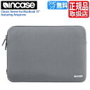 【1/21(月) 1:59まで週末SALE中!】 インケース PCケース INMB10073-SGY INCASE Classic Sleeve for MacBook 15" featuring Ariaprene ノートパソコン ケース MacBook ケース iPad ケース iPad カバー タブレット ケース ノートPC ケース PC カバー PC スリーブ PC バッグ