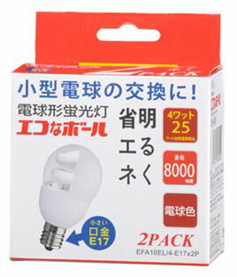 オーム エコなボール 4W E17電球色 2個 EFA10EL/4-E17X2P