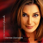 送料無料『オン・グリーン・ドルフィン・ストリート』／デニース・ドナテッリ In The Company Of Friends /Denise Donatelli　　【JAZZ　CD】ズバリ、女性ヴォーカルの品位と色香を堪能する1枚。