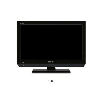 東芝 19B3(K) 地上・BS・110度CSデジタルハイビジョン液晶テレビ 19V型 REGZA LED高画質