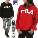 フィラ トレーナー メンズ レディース FILA ビッグサイズ スウェット ロゴ 大きいサイズ アメカジ スポーツ B系 ストリート系 ヒップホップ ダンス 衣装 おしゃれ ゆったり ブランド ファッション 白 黒 紺 赤 ホワイト ブラック ネイビー レッド グレー