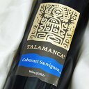 タラマンカ カベルネ・ソーヴィニヨン 750ml【直輸入】【チリ/セントラルヴァレー】【赤ワイン/ミディアム〜フルボディ】【デイリー】【お中元】