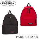 イーストパック EASTPAK リュック EK620 PADDED PAK'R 【 パデッドパッカー 】【 デイパック バックパック バッグ 】 【 リュックサック 】