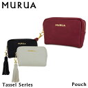 ムルーア MURUA ポーチ MR-P296 【 タッセル 】【 レディース 】