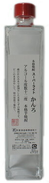 スーパーライト　かんろ　12度　500ml蔵の仕込み水で前割りした水要らずの焼酎です。