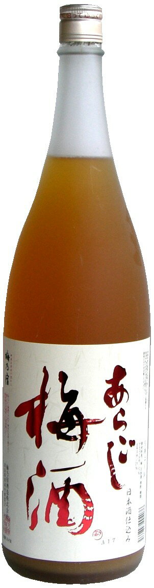 梅乃宿　あらごし梅酒　12°1800ml