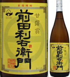 25度　前田利右衛門　1800ml瓶　黄麹仕込芋焼酎　指宿酒造　鹿児島県　化粧箱なし