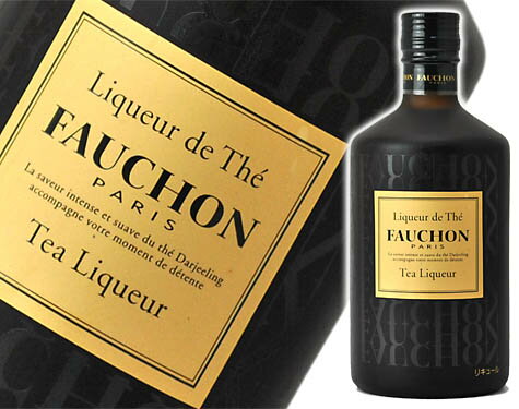 フォション　ティーリキュール　500ml　FAUCHON