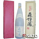 森伊蔵　25度　1800ml　正規1本紙ギフト箱入り今月のご奉仕品！