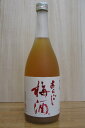 梅乃宿のあらごし梅酒　720ml