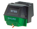 【ポイント2倍】シュアー SHURE M78S 溝幅の広い78回転レコード盤専用