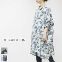 【月末Point Day 全品10倍】10月26日(Mon)17:00~10月29日(Thu)16:59 △△ mizuiro ind (ミズイロインド)flower print henry neck wide OP 2colormade in japan3-259393