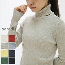 【月末Point Day 全品10倍】10月26日(Mon)17:00~10月29日(Thu)16:59 paradis(パラディー)ガラガラテレコタートルネック 8colormade in Japanpc12309a