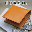 【選べる実用的ノベルティ付】 CORBO. コルボ-face...