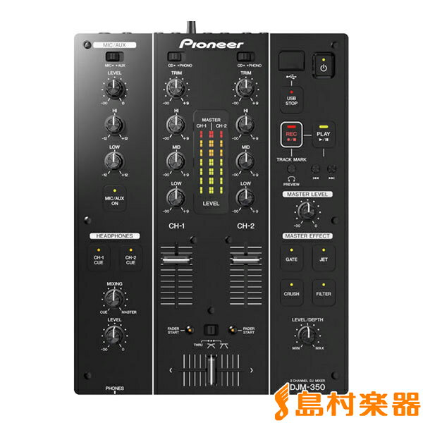 Pioneer DJM-350 DJミキサー ブラック 【パイオニア DJM350】...:shimamuragakki:10075697