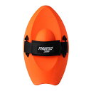 ボディボード マリンスポーツ 【送料無料】THURSO SURF Slash Handboard Body Surfing Hand Plane with Wrist Leash PE Construction Durable Lightweight Buoyant and Comfortable (Orange)ボディボード マリンスポーツ