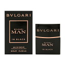 ブルガリ BVLGARI マン イン ブラック EDP 30ml 香水 メンズ BV-MANINBLACKEPSP-30