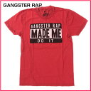 25%OFF!2010年新作!【Local Celebrity】(半袖Tシャツ)(アメカジ)(S,M,L)ローカルセレブリティー メンズ 半袖Tシャツ GANGSTER RAP レッド