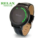 RELAX TOUCH リラックス タッチ LEDメンズ腕時計タッチするとLEDイルミネーションで時間を表示！