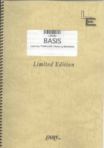 バンドスコアピース　BASIS/BRAHMAN（LBS80）【オンデマンド楽譜】