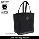 BURTON バートン トートバック Crate Tote Bag Medium 1450910 【カバン】通勤 通学