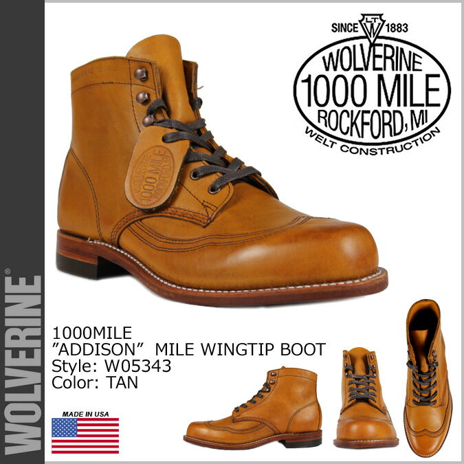 送料無料 ウルヴァリン WOLVERINE 1000マイル ウイングチップブーツ [ タン ] W05343 1000MILE ADDISON WING TIP BOOT レザー メンズ ウルバリン [ 正規 ]【☆】