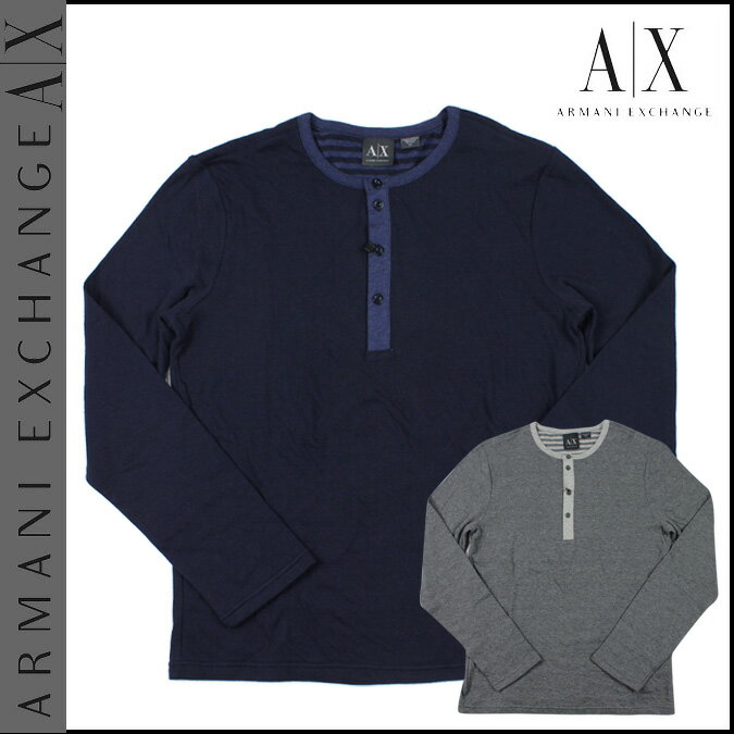 アルマーニエクスチェンジ/ARMANI EXCHANGE/ ヘンリーネック長袖Tシャツ [ネイビー グレー]ボーダー/コットン/メンズ[あす楽/正規]【☆T2】