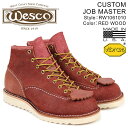 ウエスコ WESCO ジョブマスター ブーツ 6インチ カス...