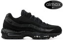 NIKE AIR MAX 95 「TRIPLE BLACK」 609048-092 BLACK/BLACK-ANTHRACITEナイキ エアマックス 95 トリプルブラック 限定 メンズ スニーカー