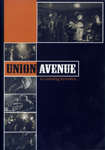 UNION AVENUE  UNION AVENUE IS COMING TO TOWN...( DVD )