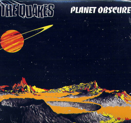 THE QUAKES / PLANET OBSCURE