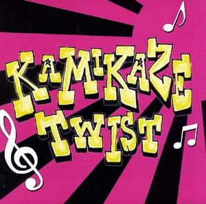 KAMIKAZE TWIST / KAMIKAZE TWIST( EP )