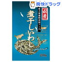 海産物シリーズ 煮干しいわし(210g)...