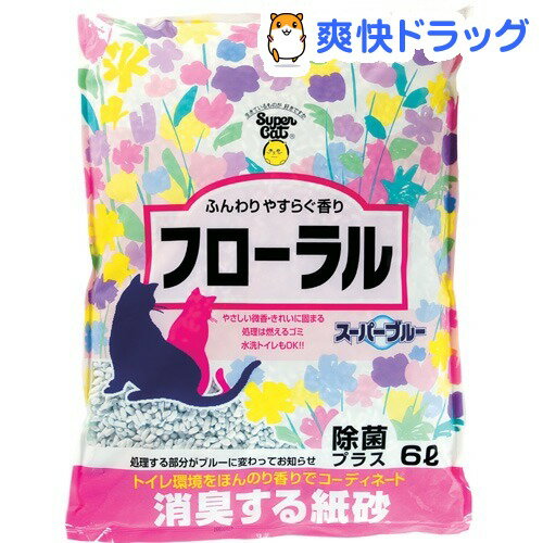 スーパーキャット スーパーブルー フローラル(6L)【スーパーキャット】[猫砂 紙系]