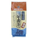 健康フーズ 三年番茶(国産茶葉100%) 徳用 350g