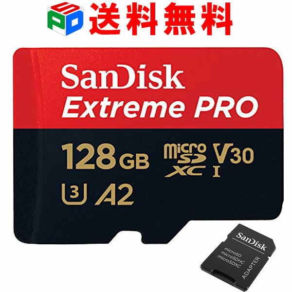 microsdJ[h 128GB SanDisk TfBXN microSDXC UHS-I U3 V30 4K Extreme Pro HD AvœK Rated A2Ή R:170MB/s W:90MB/s pSDA_v^[t COpbP[W  