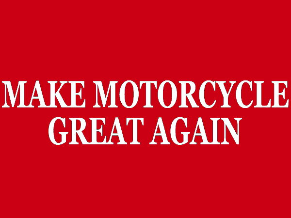 MAKE MOTORCYCLE GREAT AGAIN T-shirt(MAKE MOTORCYCLE GREAT AGAIN Tシャツ)RED 赤アメリカ合衆国ドナルドジョントランプ大統領共和党スローガンusaアメリカンバイクアメカジ古着ナックルヘッドパンヘッドショベルヘッド50s60s70s80s90s