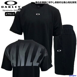 <strong>オークリー</strong> Tシャツ ハーフパンツ メンズ トレーニングウェア 上下セット FOA405190 FOA405233 半袖 Tシャツ ビッグロゴ 半ズボン OAKLEY 吸汗速乾 UPF30+ 接触冷感 ストレッチ スポーツウェア