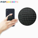 POPSOCKETS ポップソケッツ Embossed Metal Crocポップグリップ スマホリング スマホスタンド スマホグリップ スマホ アクセサリー メンズ レディース ブランド デザイナーズ USA アメリカ 海外 ブラック クロコ柄 メタリックギフト プレゼント 誕生日 お祝い