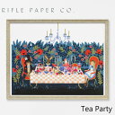 ライフルペーパー アートプリント・ポスター ティー パーティー RIFLE PAPER CO. Tea Partyブランド デザイナーズ フレーム イン ポスター USA アメリカ APM098ギフト プレゼント 父の日
