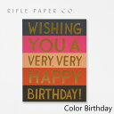 ライフルペーパー グリーティングカード カラーバースデー RIFLE PAPER CO. Color Birthdayブランド デザイナーズ カード USA アメリカ 海外 GCB019ギフト プレゼント 誕生日 お祝い