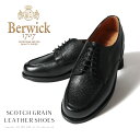 BERWICK バーウィック スコッチグレインレザー Uチップレザーシューズ ダイナイトソール レザーシューズ レザー Uチップ 春 夏 秋 冬 トレンド BER-4477-92