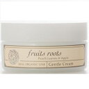 Fruits Roots フルーツルーツ ジェントルクリーム...